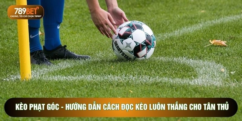 kèo phạt góc