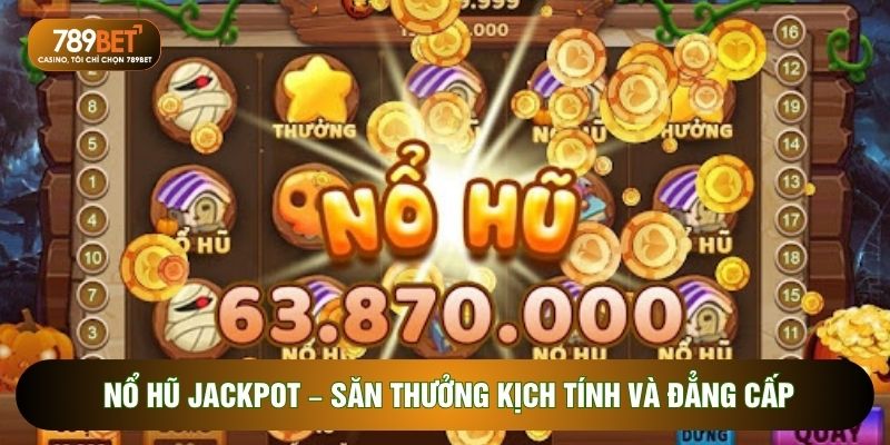 nổ hũ jackpot